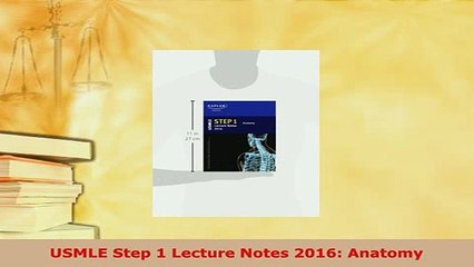 PDF  USMLE Step 1 Lecture Notes 2016 Anatomy Download Online