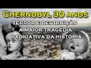 Chernobyl 30 Anos depois (A Cidade Fantasma) - Guardei a Fé