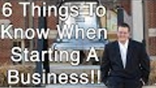 6 Things You Should Know Before Starting A Business