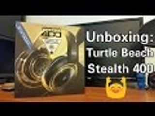 Unboxing: Turtle Beach stealth 400