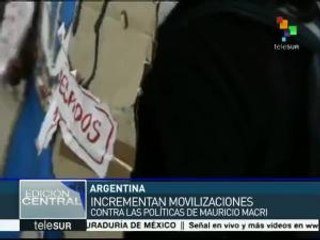 Argentina: crecen movilizaciones contra políticas de Macri