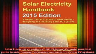 FREE PDF DOWNLOAD   Solar Electricity Handbook  2015 Edition A simple practical guide to solar energy   FREE BOOOK ONLINE