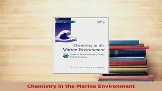 PDF  Chemistry in the Marine Environment PDF Book Free