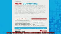 READ THE NEW BOOK   Make 3D Printing The Essential Guide to 3D Printers  FREE BOOOK ONLINE