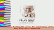 PDF  Frank Lowy Pushing the Limits The inside Story of the Man Who Powers Westfield Download Full Ebook