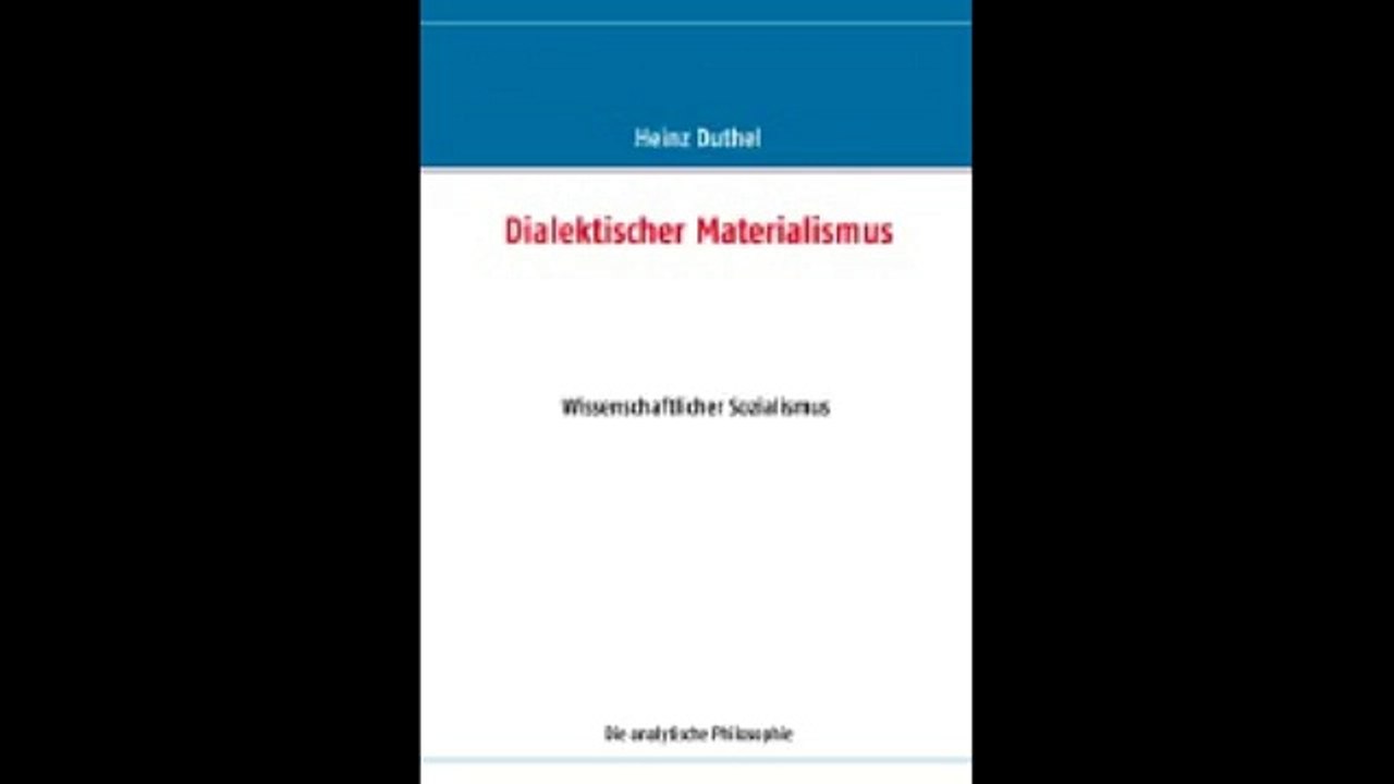 Heinz Duthel, Dialektischer Materialismus