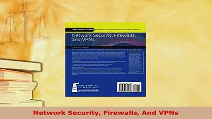 Download  Network Security Firewalls And VPNs  Read Online
