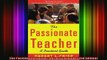 Free Full PDF Downlaod  The Passionate Teacher A Practical Guide 2nd Edition Full Ebook Online Free