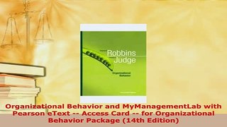 Download  Organizational Behavior and MyManagementLab with Pearson eText  Access Card  for PDF Full Ebook
