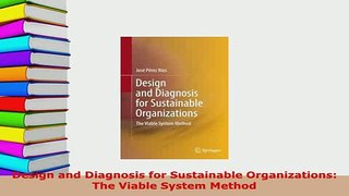 PDF  Design and Diagnosis for Sustainable Organizations The Viable System Method PDF Online