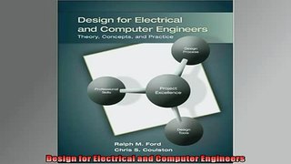 READ THE NEW BOOK   Design for Electrical and Computer Engineers READ ONLINE