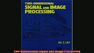 FAVORIT BOOK   TwoDimensional Signal and Image Processing  FREE BOOOK ONLINE
