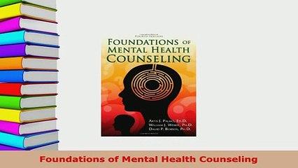 PDF  Foundations of Mental Health Counseling Free Books