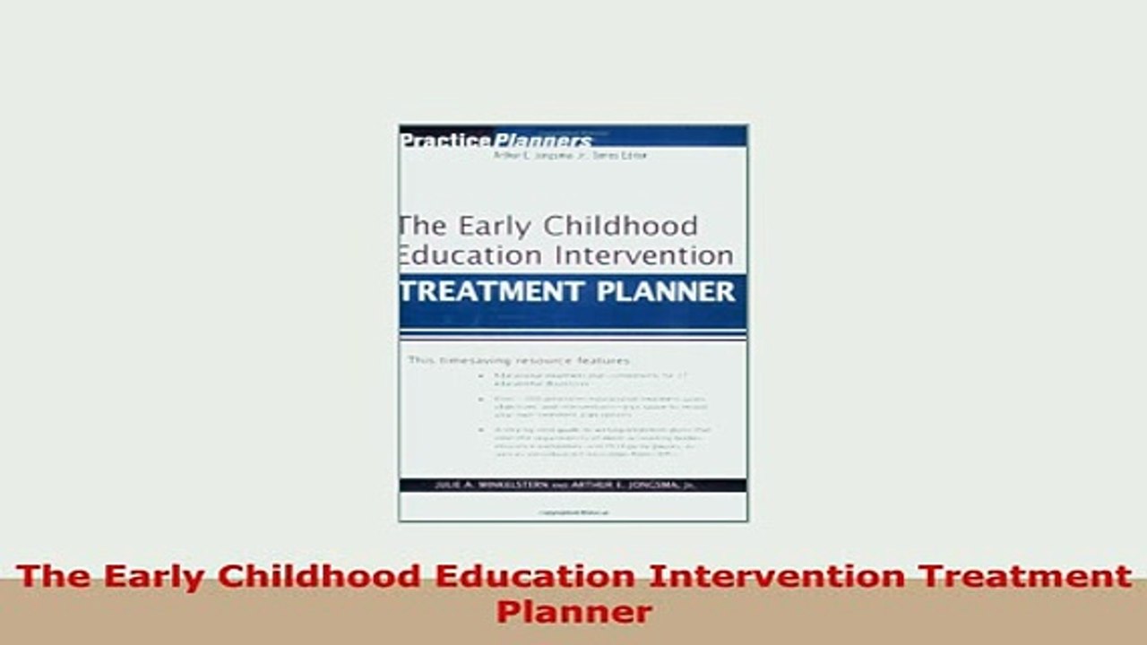 Download  The Early Childhood Education Intervention Treatment Planner Free Books