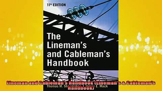 READ PDF DOWNLOAD   Lineman and Cablemans Handbook Linemans  Cablemans Handbook READ ONLINE