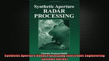 READ THE NEW BOOK   Synthetic Aperture Radar Processing Electronic Engineering Systems Series  FREE BOOOK ONLINE