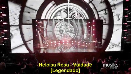 Heloísa Rosa - Vaidade [LEGENDADO]
