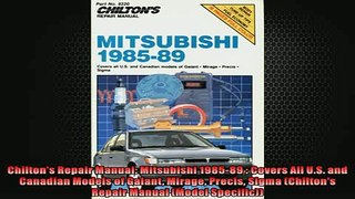 FAVORIT BOOK   Chiltons Repair Manual Mitsubishi 198589  Covers All US and Canadian Models of  FREE BOOOK ONLINE