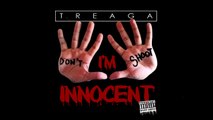 Treaga Dont Shoot Im Innocent feat Lady Kym ,AM & Chrizz Michaels prod (Sinista Trax)