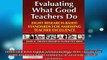 READ book  Leadership Book Bundle Evaluating What Good Teachers Do Eight ResearchBased Standards Full Free