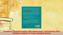 PDF  Supplier Relationship Management Unlocking the Hidden Value in Your Supply Base Download Full Ebook