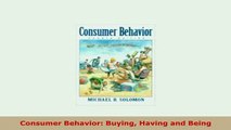 PDF  Consumer Behavior Buying Having and Being PDF Full Ebook