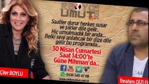 Çiler Boylu İle Güne Mihman Programının Bugün Saat 14:00 Stüdyo Konuğu '' İbrahim Dizlek ''