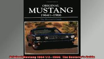 FAVORIT BOOK   Original Mustang 1964 12  1966  The Restorers Guide  FREE BOOOK ONLINE