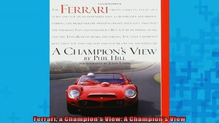 READ book  Ferrari a Champions View A Champions View  DOWNLOAD ONLINE