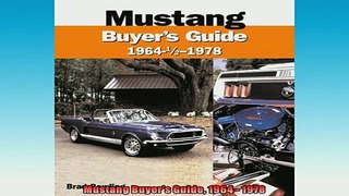 READ THE NEW BOOK   Mustang Buyers Guide 1964  1978  FREE BOOOK ONLINE