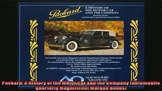 FAVORIT BOOK   Packard A History of the Motor Car and the Company Automobile Quarterly Magnificent  FREE BOOOK ONLINE