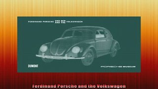 READ THE NEW BOOK   Ferdinand Porsche and the Volkswagen  FREE BOOOK ONLINE