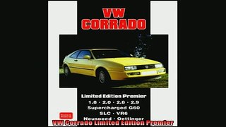 FREE PDF DOWNLOAD   VW Corrado Limited Edition Premier  DOWNLOAD ONLINE