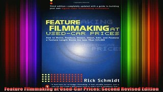 FAVORIT BOOK   Feature Filmmaking at UsedCar Prices Second Revised Edition  FREE BOOOK ONLINE