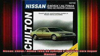 READ book  Nissan 240SX  Altima 199398 Chiltons Total Car Care Repair Manual  FREE BOOOK ONLINE