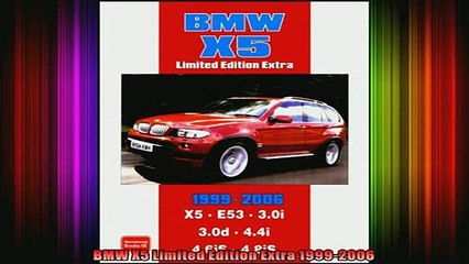 READ THE NEW BOOK   BMW X5 Limited Edition Extra 19992006  FREE BOOOK ONLINE