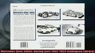 READ PDF DOWNLOAD   MercedesBenz 300SL Racing Cars 19521953 Ludvigsen Library  DOWNLOAD ONLINE