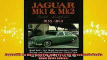 READ book  Jaguar Mk 1  Mk 2 Gold Portfolio 195569 Brooklands Books Road Tests Series  FREE BOOOK ONLINE