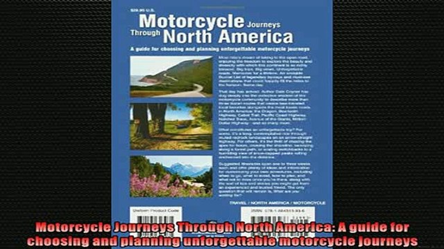 READ THE NEW BOOK Motorcycle Journeys Through North America A guide for choosing and planning unforgettable FREE BOOOK ONLINE