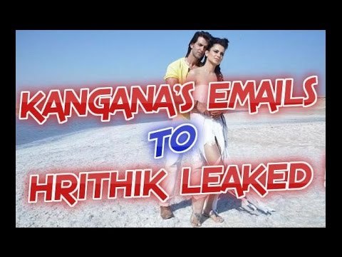 LEAKED: Unanswered Emails of Kangana Ranaut to Hrithik Roshan will SHOCK you