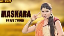 New Punjabi Songs 2016 | Maskara | Official Video [Hd] | Preet Thind | Latest Punjabi Songs 2016