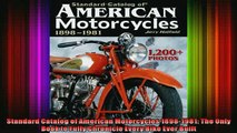 READ book  Standard Catalog of American Motorcycles 18981981 The Only Book to Fully Chronicle Every  FREE BOOOK ONLINE