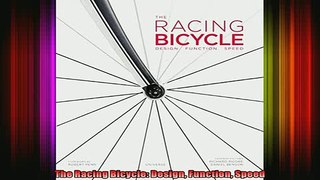 FREE PDF DOWNLOAD   The Racing Bicycle Design Function Speed  FREE BOOOK ONLINE