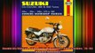 READ THE NEW BOOK   Suzuki GSGSX250 400  450 Twins 249cc399cc448cc 7985 Haynes Manuals  FREE BOOOK ONLINE