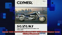 READ THE NEW BOOK   Suzuki 1500 IntruderBoulevard C90 19982009 Clymer Color Wiring Diagrams  FREE BOOOK ONLINE