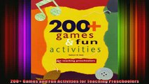 Free Full PDF Downlaod  200 Games and Fun Activities for Teaching Preschoolers Full EBook