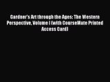 Read Gardner's Art through the Ages: The Western Perspective Volume I (with CourseMate Printed