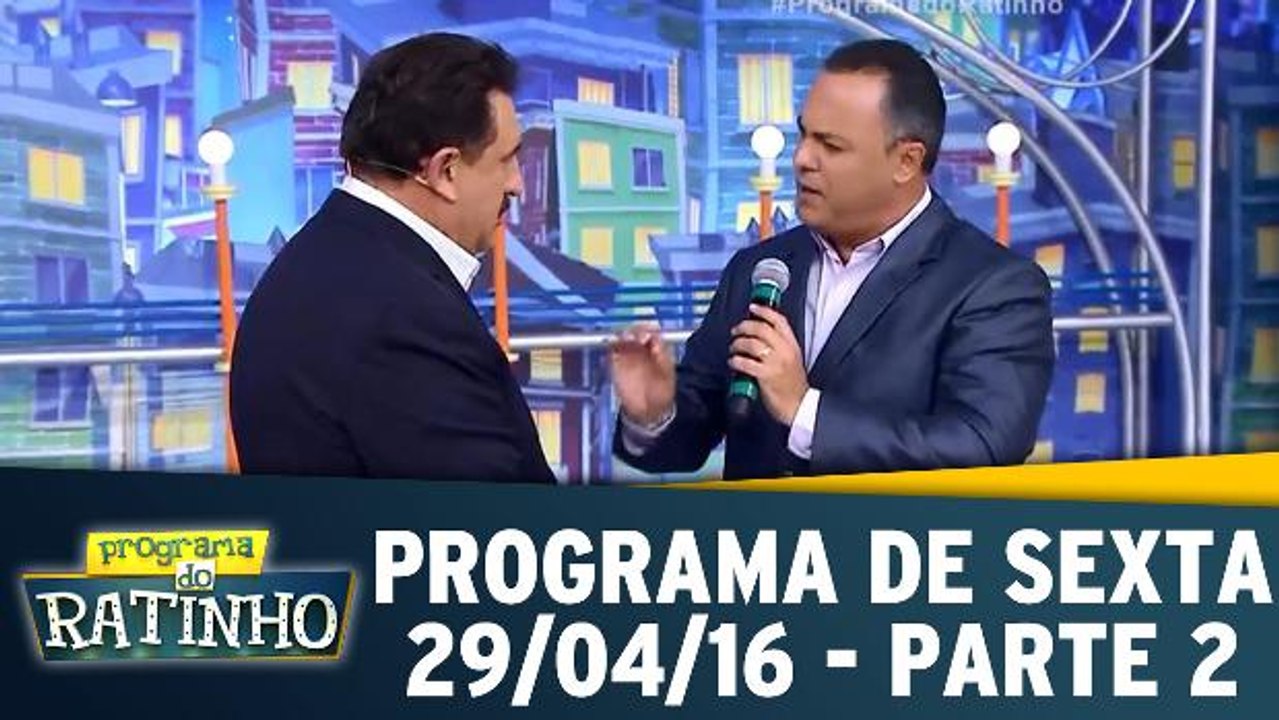 Programa de Sexta - 29.04.16 - Parte 2