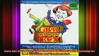 READ book  Caro Out of the Box Video Lessons in Kinesthetic Learning for Students and Teachers K6 Full Free