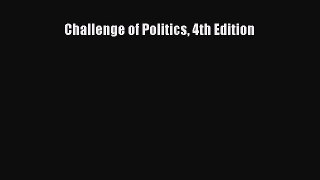 PDF Challenge of Politics 4th Edition  Read Online
